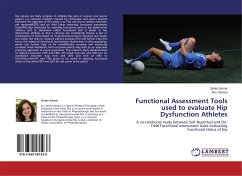 Functional Assessment Tools used to evaluate Hip Dysfunction Athletes