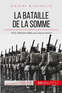 La bataille de la Somme - Julien Wilmart; 50minutes