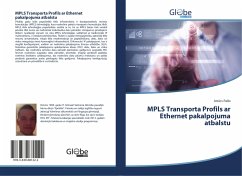 MPLS Transporta Profils ar Ethernet pakalpojuma atbalstu - Pallo, Arturs