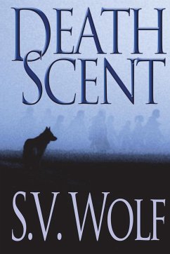 Death Scent - Wolf, S. V.