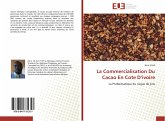 La Commercialisation Du Cacao En Cote D'ivoire