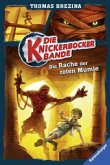 Die Rache der roten Mumie / Die Knickerbocker-Bande Bd.5