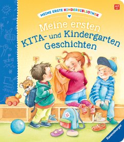 Meine ersten KITA- und Kindergarten-Geschichten; . - Grimm, Sandra