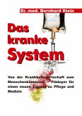 Das kranke System