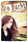Die Bucht Die Bucht