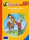 Pferdeabenteuer für Erstleser - Leserabe 1. Klasse - Erstlesebuch für Kinder ab 6 Jahren