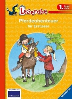 Pferdeabenteuer für Erstleser - Leserabe 1. Klasse - Erstlesebuch für Kinder ab 6 Jahren - Neudert, Cornelia;Allert, Judith