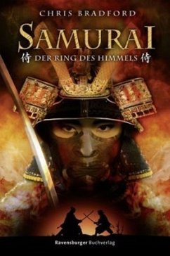 Der Ring des Himmels / Samurai Bd.8 - Bradford, Chris