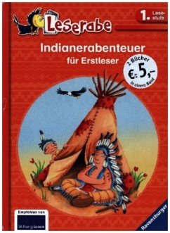 Indianerabenteuer für Erstleser - Königsberg, Katja; Ondracek, Claudia