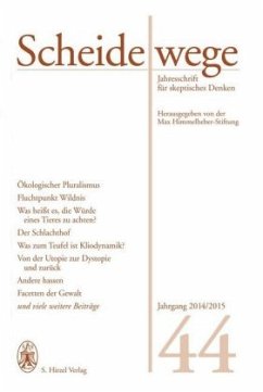 Scheidewege 2014/2015 / Scheidewege, Jahresschrift für skeptisches Denken 44