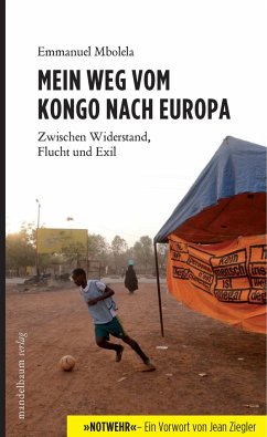 Mein Weg vom Kongo nach Europa - Mbolela, Emmanuel