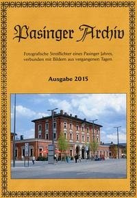 Pasinger Archiv Ausgabe 2015