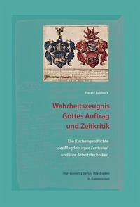 Wahrheitszeugnis, Gottes Auftrag und Zeitkritik