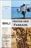 Bali - Hinter der Fassade