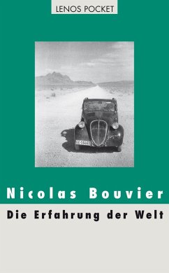 Die Erfahrung der Welt (eBook, ePUB) - Bouvier, Nicolas