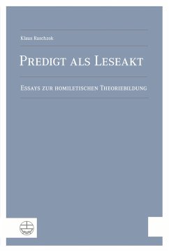Predigt als Leseakt (eBook, PDF) - Raschzok, Klaus