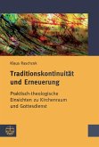 Traditionskontinuität und Erneuerung (eBook, PDF)