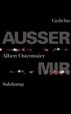Außer mir (eBook, ePUB) - Ostermaier, Albert