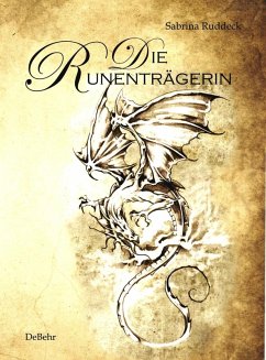 Die Runenträgerin - Fantasy-Roman (eBook, ePUB) - Ruddeck, Sabrina