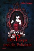 Der Vampir und die Polizistin (eBook, ePUB)