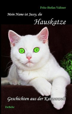 Cover Mein Name ist Jacey, die Hauskatze (eBook, ePUB)