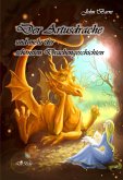 Der Artusdrache und mehr der schönsten Drachengeschichten (eBook, ePUB)
