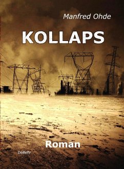 Cover KOLLAPS - Die Apokalypse - Roman (eBook, ePUB)