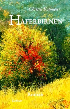 Haferbirnen - Roman (eBook, ePUB)