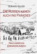 Die Russen kamen auch ins Paradies -... - Bild 1