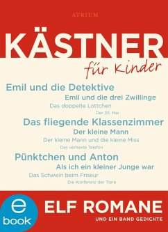 Kästner für Kinder (eBook, ePUB) - Kästner, Erich