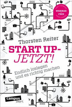 Start Up - Jetzt! (eBook, ePUB) - Reiter, Thorsten
