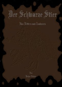 Der Schwarze Stier II (eBook, ePUB) - Steiner, Holger