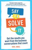 Say It and Solve It (eBook, ePUB)