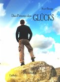 Das Prinzip des Glücks - Roman (eBook, ePUB)