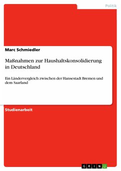 Maßnahmen zur Haushaltskonsolidierung in Deutschland (eBook, PDF) - Schmiedler, Marc