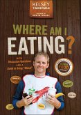 Where Am I Eating? (eBook, ePUB)