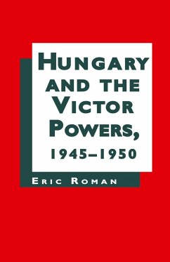 Hungary and the Victor Powers 1945-1950 - Na, Na