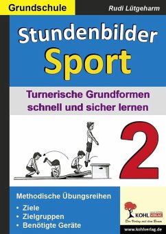 Stundenbilder Sport 2 - Grundschule (eBook, ePUB) - Lütgeharm, Rudi