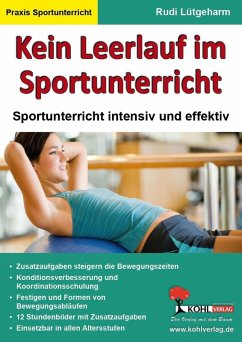 Kein Leerlauf im Sportunterricht (eBook, ePUB) - Lütgeharm, Rudi