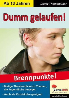 Dumm gelaufen! (eBook, ePUB) - Thomamüller, Dieter