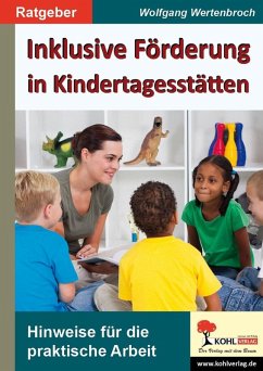 Inklusive Förderung in Kindertagesstätten (eBook, ePUB) - Wertenbroch, Wolfgang