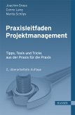 Praxisleitfaden Projektmanagement (eBook, PDF)