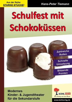 Schulfest mit Schokoküssen (eBook, ePUB) - Tiemann, Hans-Peter