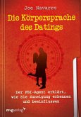 Die Körpersprache des Datings (eBook, ePUB)