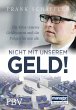 Nicht mit unserem Geld! (eBook, PDF) - Bild 1