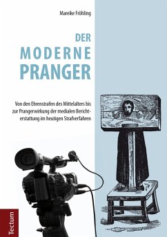 Der moderne Pranger (eBook, PDF) - Fröhling, Mareike