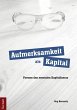 Aufmerksamkeit als Kapital (eBook, PDF) - Bild 1