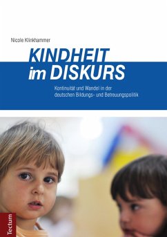 Kindheit im Diskurs (eBook, PDF) - Klinkhammer, Nicole