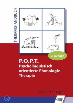 P.O.P.T. Psycholinguistisch orientierte Phonologie-Therapie (eBook, PDF) - Fox-Boyer, Annette