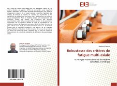 Robustesse des critères de fatigue multi-axiale - M'laouhi, Ibrahim